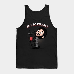 It So Plucky Tank Top